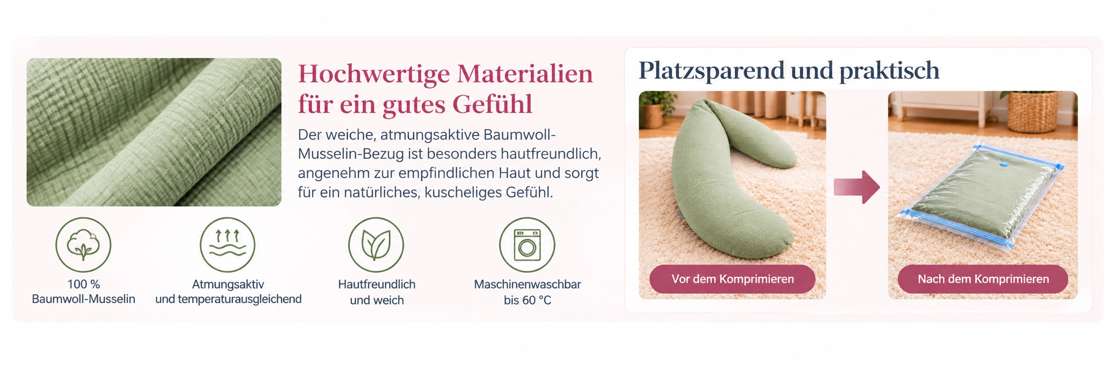 Baumwoll-Musselin-Material und Vorher-Nachher-Darstellung des Kissens im Vakuumbeutel